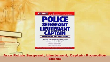 PDF  Arco Police Sergeant Lieutenant Captain Promotion Exams Read Online