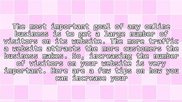 How To Get Increased Traffic On Your Website