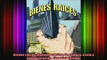 Full Free PDF Downlaod  Bienes raices Manual práctico de compra venta y administración Spanish Edition Full Ebook Online Free