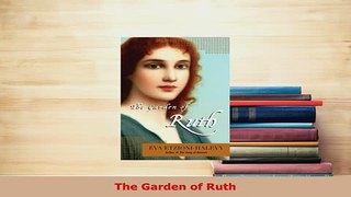 Download  The Garden of Ruth Free Books
