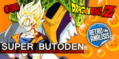 Dragon Ball Z Super Butoden, Retro Análisis
