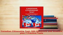 PDF  Canadian Citizenship Test 500 Questions and Answers plus 7 Practice Tests Download Online