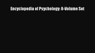 Read Encyclopedia of Psychology: 8-Volume Set Ebook Free