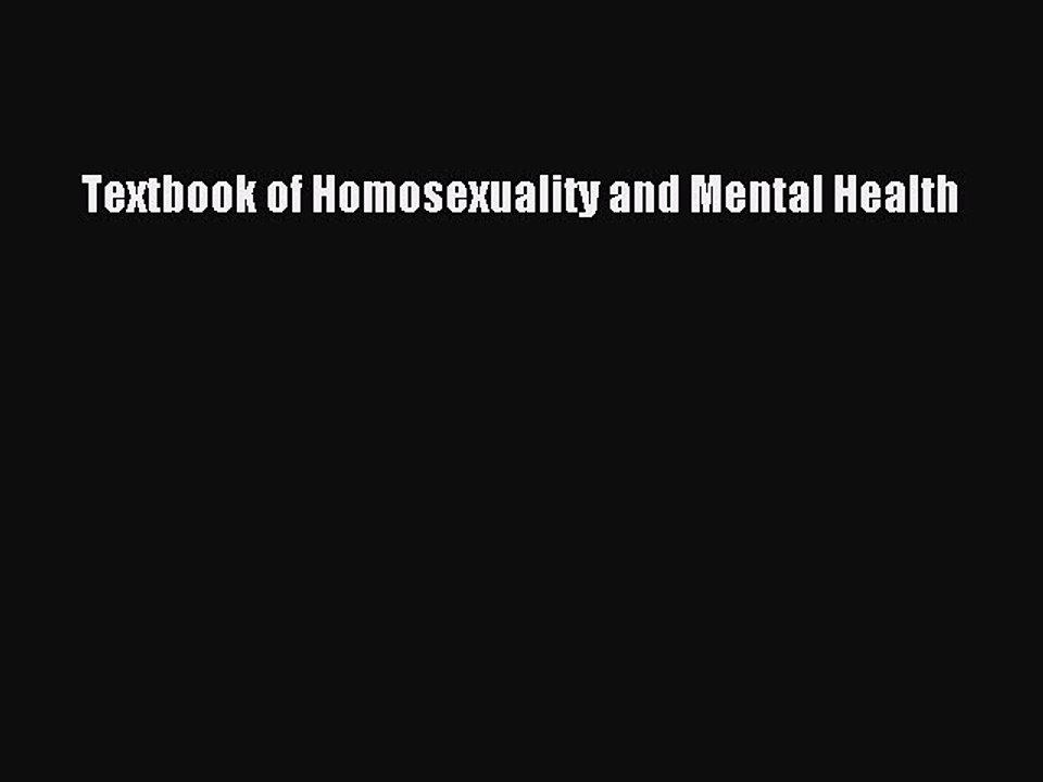 Download Textbook of Homosexuality and Mental Health Ebook Free