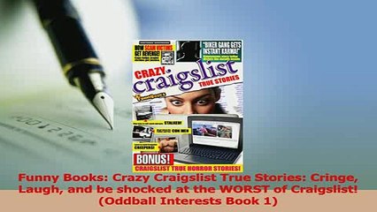 PDF  Funny Books Crazy Craigslist True Stories Cringe Laugh and be shocked at the WORST of Download Online