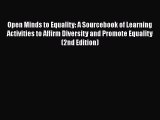 [PDF] Open Minds to Equality: A Sourcebook of Learning Activities to Affirm Diversity and Promote