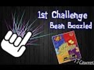 Bean Boozled Challenge
