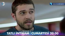 Tatlı İntikam 7.Bölüm Fragmanı