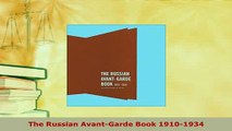 Download  The Russian AvantGarde Book 19101934 PDF Full Ebook