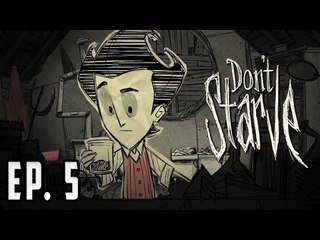 DON'T STARVE - DOMINANDO LO DOMINADO | EPISODIO 5