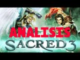 Analisís Sacred 3 Xbox 360, Ps3 y PC. Impresiones y review