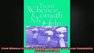 READ book  From Whence Cometh My Help The African American Community at Hollins College Full EBook