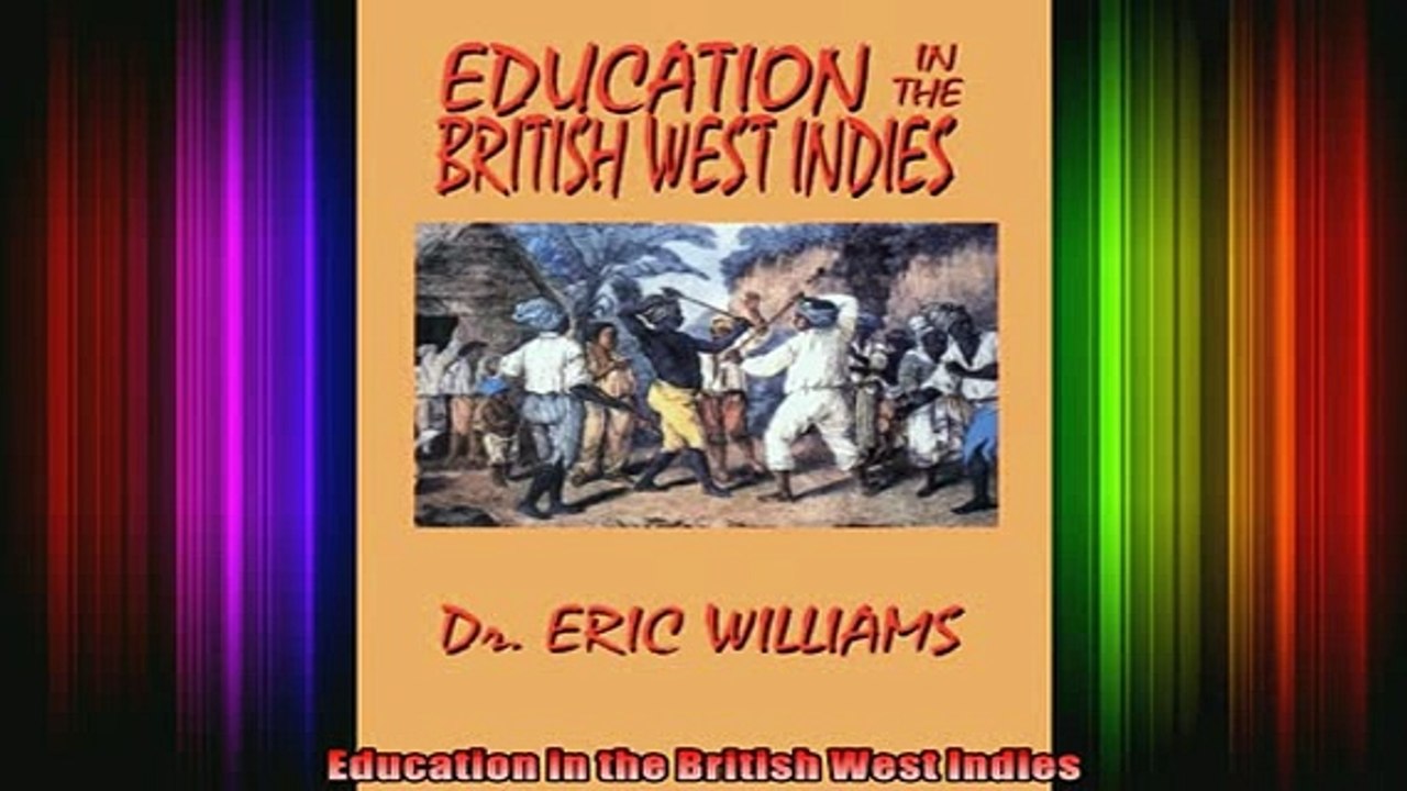 READ book  Education in the British West Indies Full Ebook Online Free