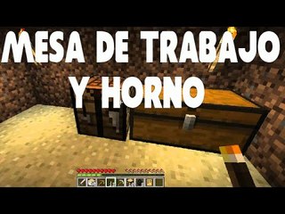 Como hacer mesa de trabajo y horno en Minecraft