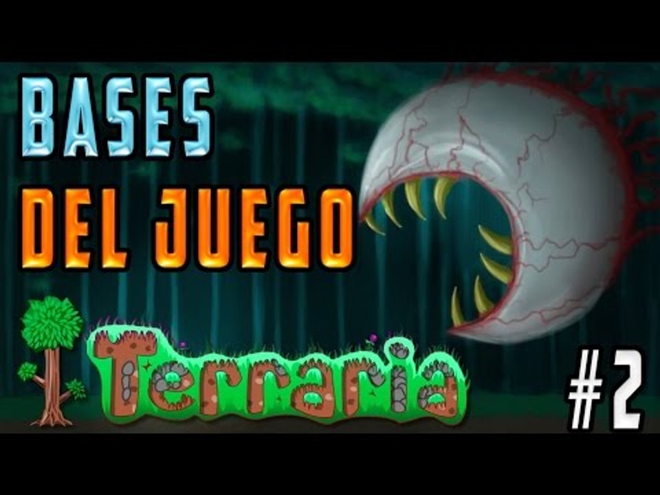 TERRARIA - ENTENDIENDO LAS BASES DEL JUEGO | EPISODIO 2
