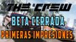 THE CREW (PC) GAMEPLAY - PRIMERAS IMPRESIONES BETA CERRADA [1080p]
