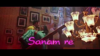 SANAM RE REMIX Video Song _ DJ Chetas _ Pulkit Samrat, Yami Gautam _ Divya Khosla Kumar