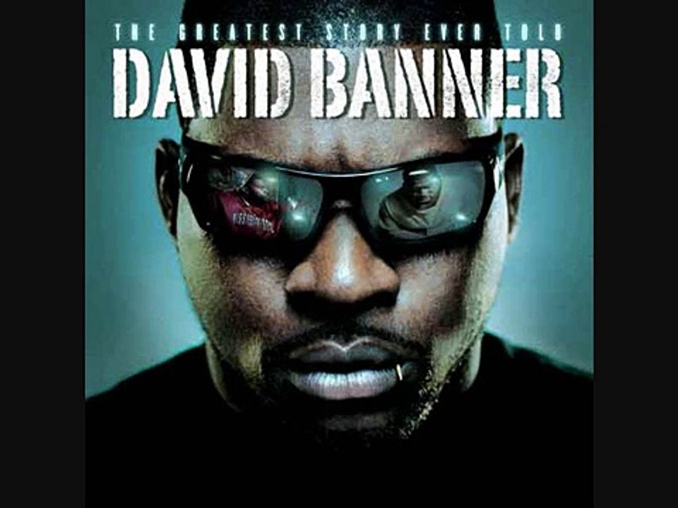15 B A N The Love Song David Banner The Greatest Story Ever Told
