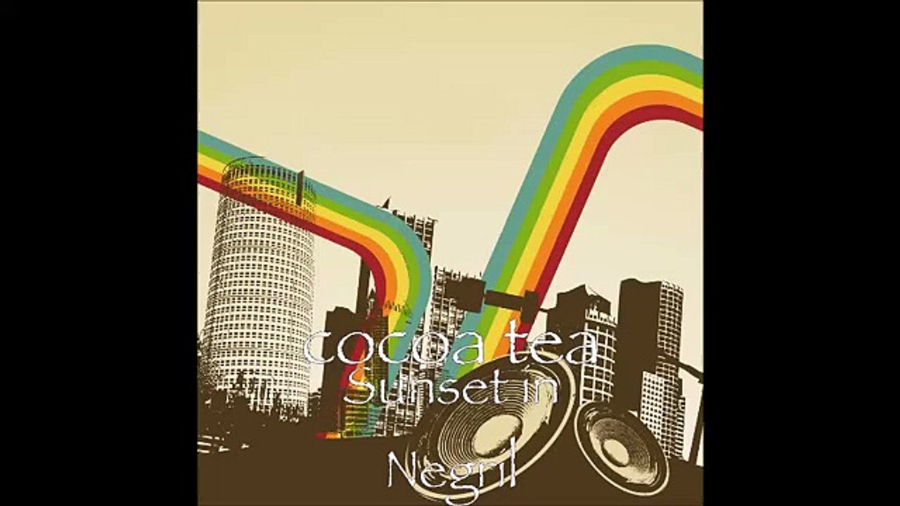 Cocoa Tea - Sunset In Negril (Album 2014)