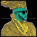 Tiers Monde - Ma foi // NO FUTURE ALBUM 2016