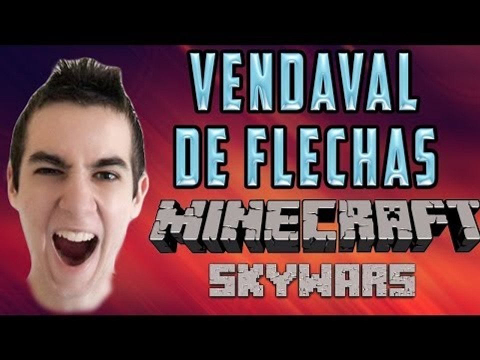 MINECRAFT: SKY WARS - VENDAVAL DE FLECHAS