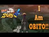 It's Obito!!! {Yang Path}[Behind The Mask]Naruto Ultimate Ninja Storm 4