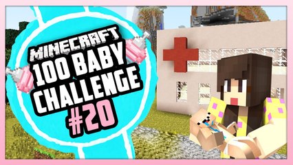 THE BABY HOSPITAL! - Minecraft: 100 Baby Challenge - EP 20