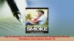 Download  Up in Smoke Christian Romantic Suspense Novel Embers and Ashes Book 3  Read Online