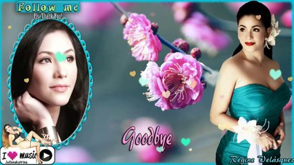 Regine Velasquez — Goodbye