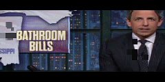 Seth Meyers Takes ‘A Closer Look’ at ‘Hateful and Discriminatory’ Bathroom Bills