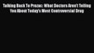 [PDF] Talking Back To Prozac: What Doctors Aren't Telling You About Today's Most Controversial