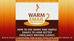 READ book  Warm Email Prospecting How to Use Short and Simple Emails to Land Better Freelance  FREE BOOOK ONLINE