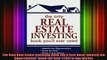 FREE EBOOK ONLINE  The Only Real Estate Investing Book Youll Ever Need Identify the Opportunities  Know the Free Online