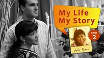 My Life My Story: Julia Perez (Part 2)
