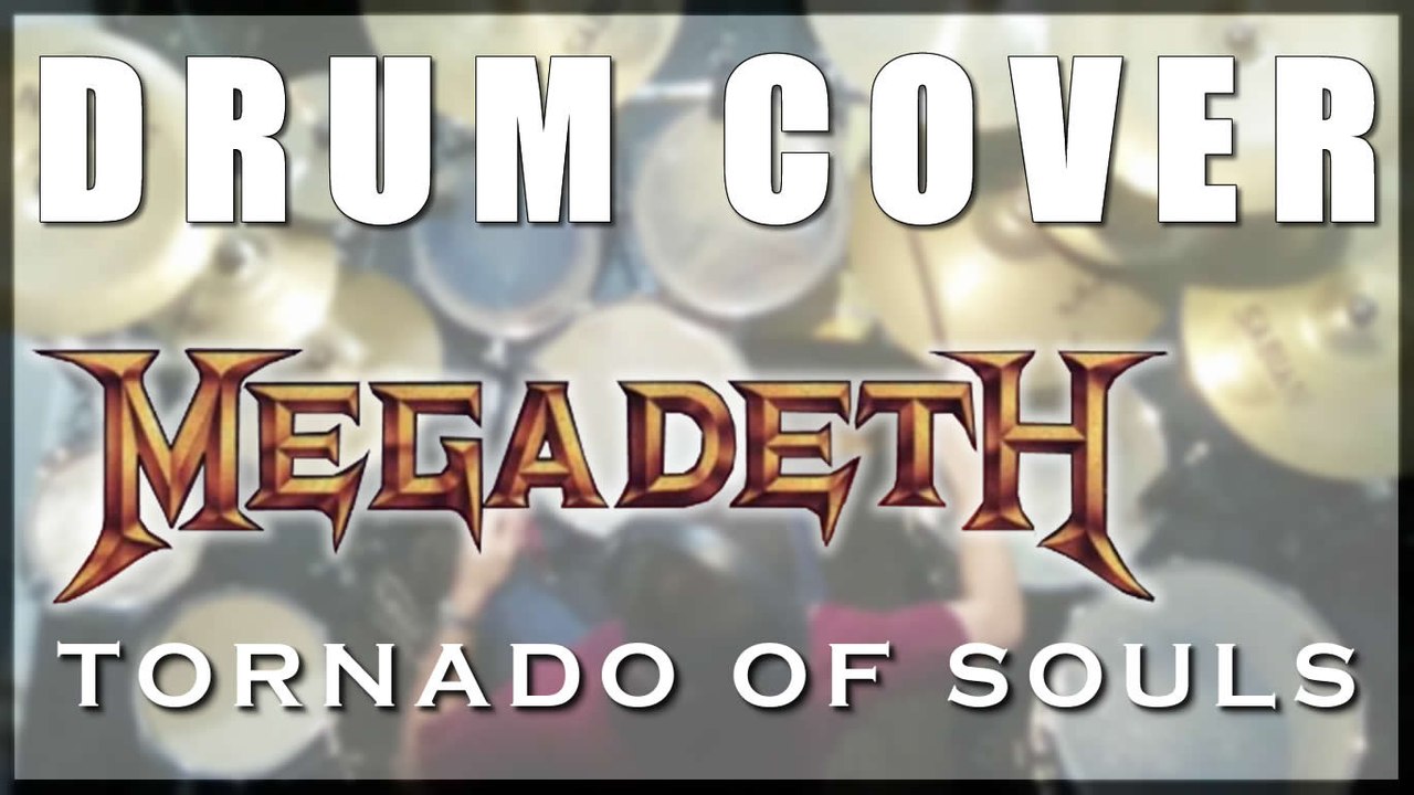 Drum cover #3: Megadeth - Tornado of souls