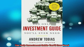 READ book  The Only Investment Guide Youll Ever Need Online Free