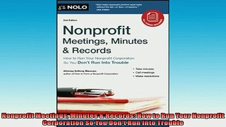 EBOOK ONLINE  Nonprofit Meetings Minutes  Records How to Run Your Nonprofit Corporation So You Dont READ ONLINE