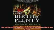 Downlaod Full PDF Free  The Birth of Plenty How the Prosperity of the Modern World was Created Online Free