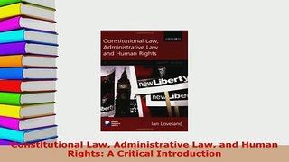Download  Constitutional Law Administrative Law and Human Rights A Critical Introduction  EBook
