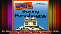 READ book  The Complete Idiots Guide to Buying Foreclosures 2nd Edition Complete Idiots Guides Full EBook