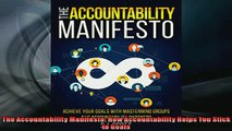 FREE PDF  The Accountability Manifesto How Accountability Helps You Stick to Goals  FREE BOOOK ONLINE
