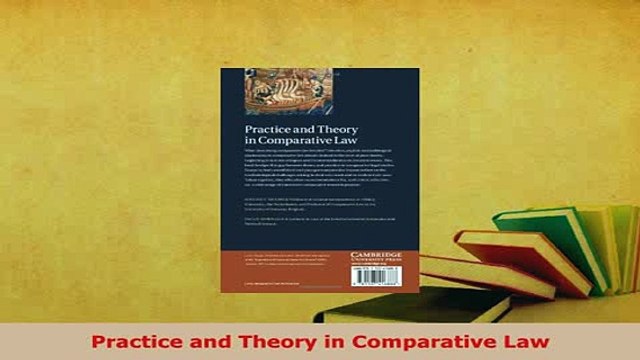 Download Practice and Theory in Comparative Law Free Books