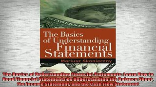 READ book  The Basics of Understanding Financial Statements Learn How to Read Financial Statements Online Free