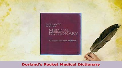 PDF  Dorlands Pocket Medical Dictionary PDF Full Ebook