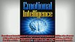 FREE DOWNLOAD  Emotional Intelligence Emotional IntelligenceUtilize the Power of Emotional Intelligence  BOOK ONLINE