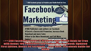 READ book  200 Facebook groups to Promote your Kindle Book for Free with Bonus 100 Publishers and  FREE BOOOK ONLINE