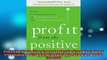 READ book  Profit from the Positive Proven Leadership Strategies to Boost Productivity and Transform  FREE BOOOK ONLINE