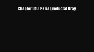 [PDF] Chapter 010 Periaqueductal Gray Download Online