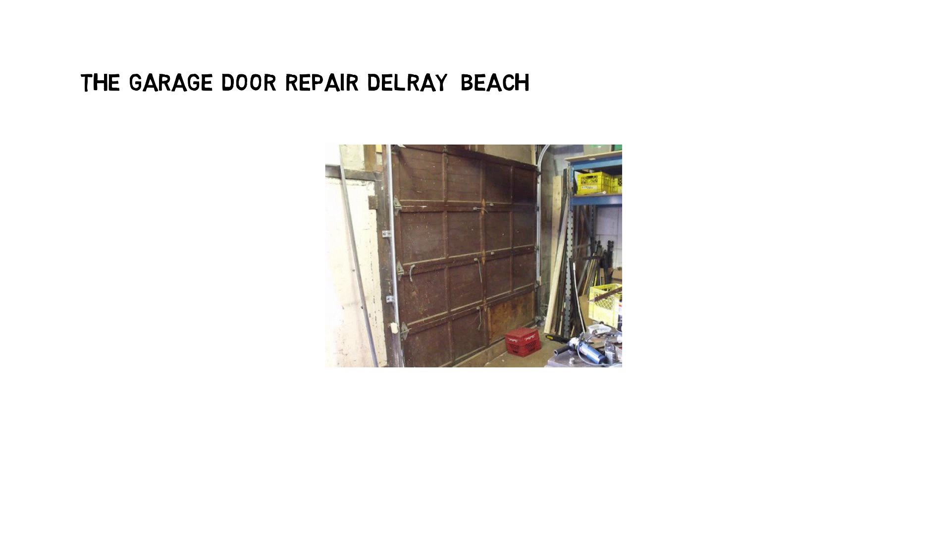 Garage Door Repair Delray Beach Fl Video Dailymotion