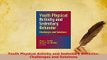 Download  Youth Physical Activity and Sedentary Behavior Challenges and Solutions Free Books